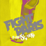 the album cover for Fight Paris - Paradise Found [Clear Vinyl] (Aniv)