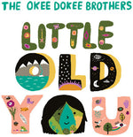 [PRE-ORDER] The Okee Dokee Brothers - Little Old You (Vinyl)