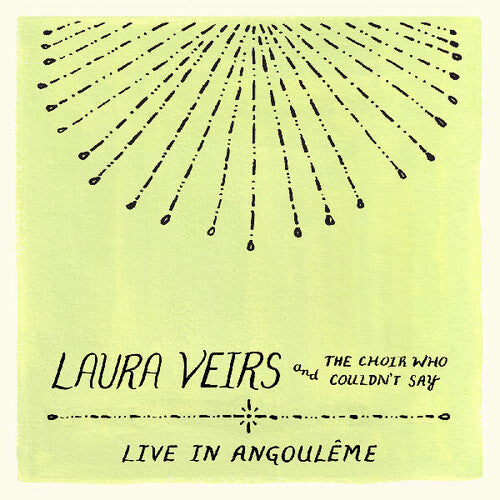 [PRE-ORDER] Laura Veirs - Laura Veirs and the Choir Who Couldn't Say (Live in Angouleme) (CD)