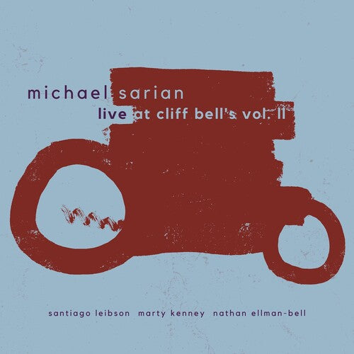 [PRE-ORDER] Michael Sarian - Live at Cliff Bell's Vol. II (CD)