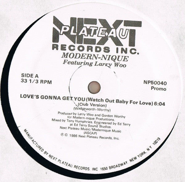 Modern-nique Featuring Larry Woo* : Love's Gonna Get You (Watch Out Baby For Love) (12", Promo)