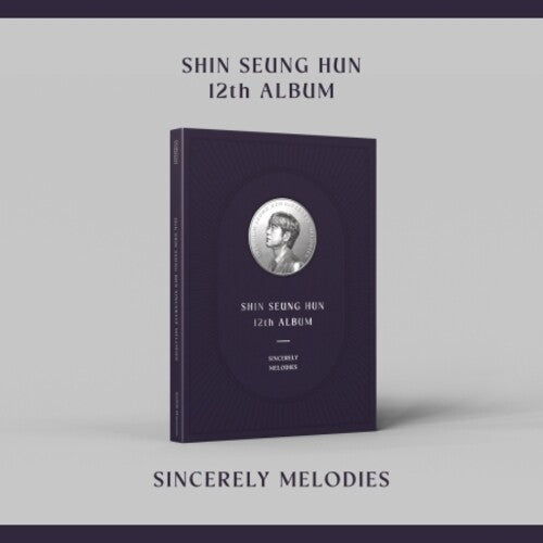 [PRE-ORDER] Shin Seung Hun - Sincerely Melodies - incl. 48pg Photobook (CD)