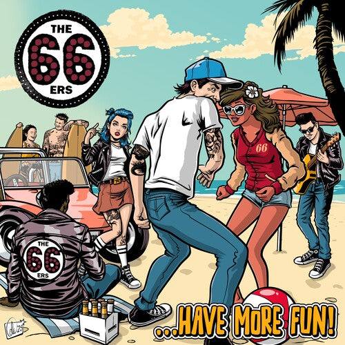 [PRE-ORDER] 66Ers - Have More Fun (CD)