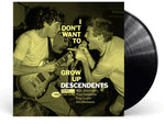 the album cover for Descendents - I Don't Want To Grow Up (Punk Note Edition)