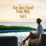 the album cover for For Jazz Vocal Fans Only Vol. 8 / Various - For Jazz Vocal Fans Only Vol. 8 / Various