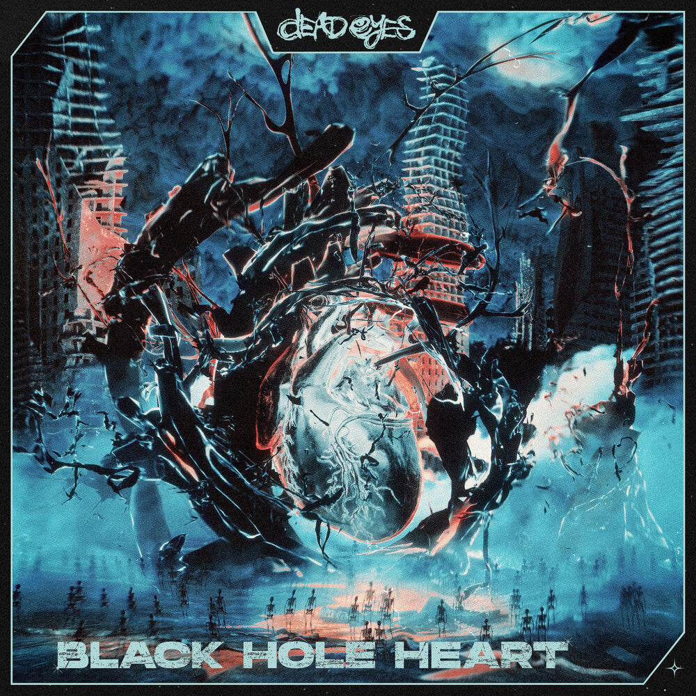 the album cover for Dead Eyes - Black Hole Heart (Blue) [Colored Vinyl] (Wht)