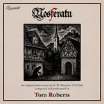 the album cover for Tom Roberts(Ltd) - Nosferatu [Limited Edition]