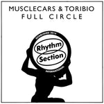 the album cover for Musclecars / Toribio - Full Circle (Ep)