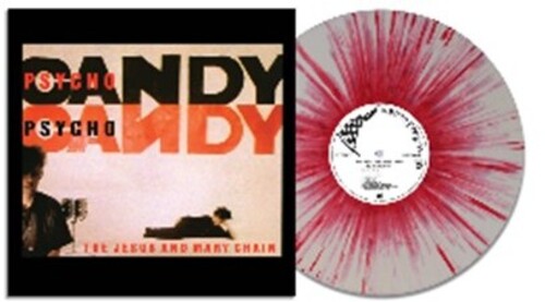 Jesus & Mary Chain - Psychocandy (White/Red Splatter Colored Vinyl)