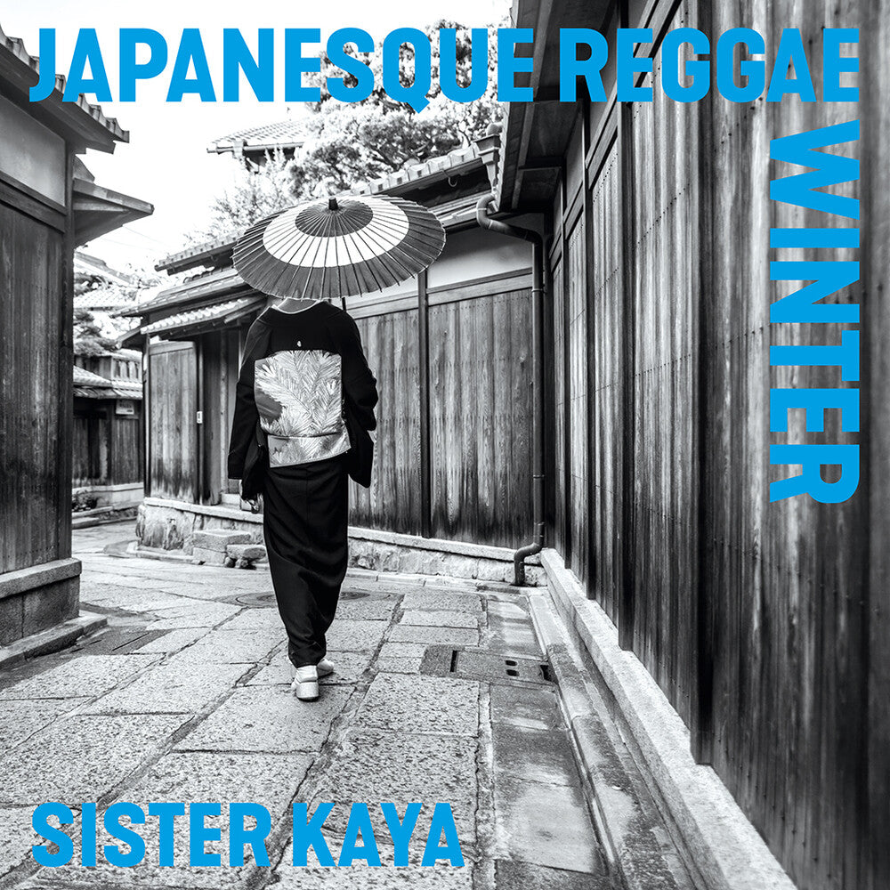 the album cover for Sister Kaya - Japanesque Reggae Winter [Limited Edition]