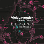 the album cover for Vick Lavender - Beyond: The Remixes