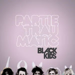 Black Kids - Partie Traumatic (vinyl)