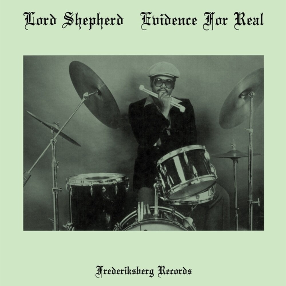 the album cover for Lord Shepherd - Evidence For Real