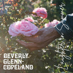 [PRE - ORDER] Glenn - Beverly Copeland - Laughter In Summer (CD) - Josey Records