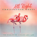 the album cover for Christopher Cross - All Right: The Worldwide Singles 1980-1988 [Colored Vinyl]