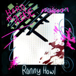 the album cover for Ronny Howl - Hard To Please (10in) [Limited Edition]