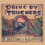 the album cover for Drive-By Truckers - Blessing And A Curse [Colored Vinyl] (Pnk)