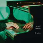 the album cover for Adam Forkelid - Dreams