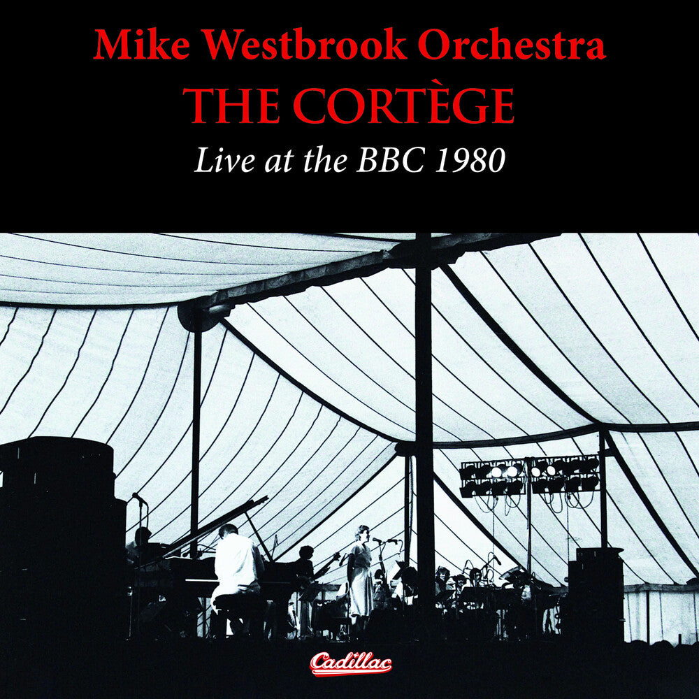 the album cover for Mike WestbrookOrchestra - Cortege Live At The Bbc 1980 (Uk)