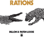 the album cover for Dillon & Paten Locke - Rations