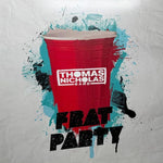 the album cover for Thomas Nicholas(Colv) - Frat Party - O.S.T. [Colored Vinyl]