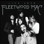 the album cover for Fleetwood Mac - Fleetwood Mac: Live 1975