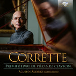 the album cover for Agustin Alvarez - Corrette: Premier Livre De Pieces De Clavecin