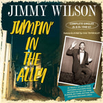 [PRE - ORDER] Jimmy Wilson - Jumpin' In The Alley: Complete Singles As & Bs (CD) - Josey Records