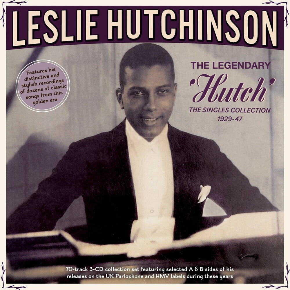 the album cover for Leslie Hutchinson - Legendary 'hutch': The Singles Collection 1929-47