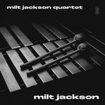 [PRE - ORDER] Milt Jackson - Milt Jackson Quartet (LP) - Josey Records