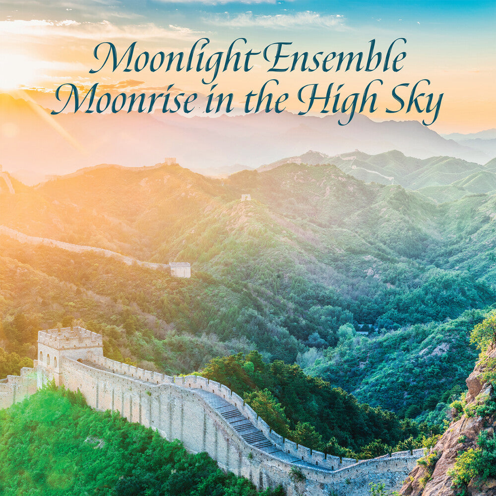 the album cover for Shi-Lin Cheng/ Ping-Hsu,Hu - Moonlight Ensemble, Moonrise In The High Sky