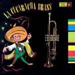 the album cover for Cucaracha Brass - Cucaracha Brass