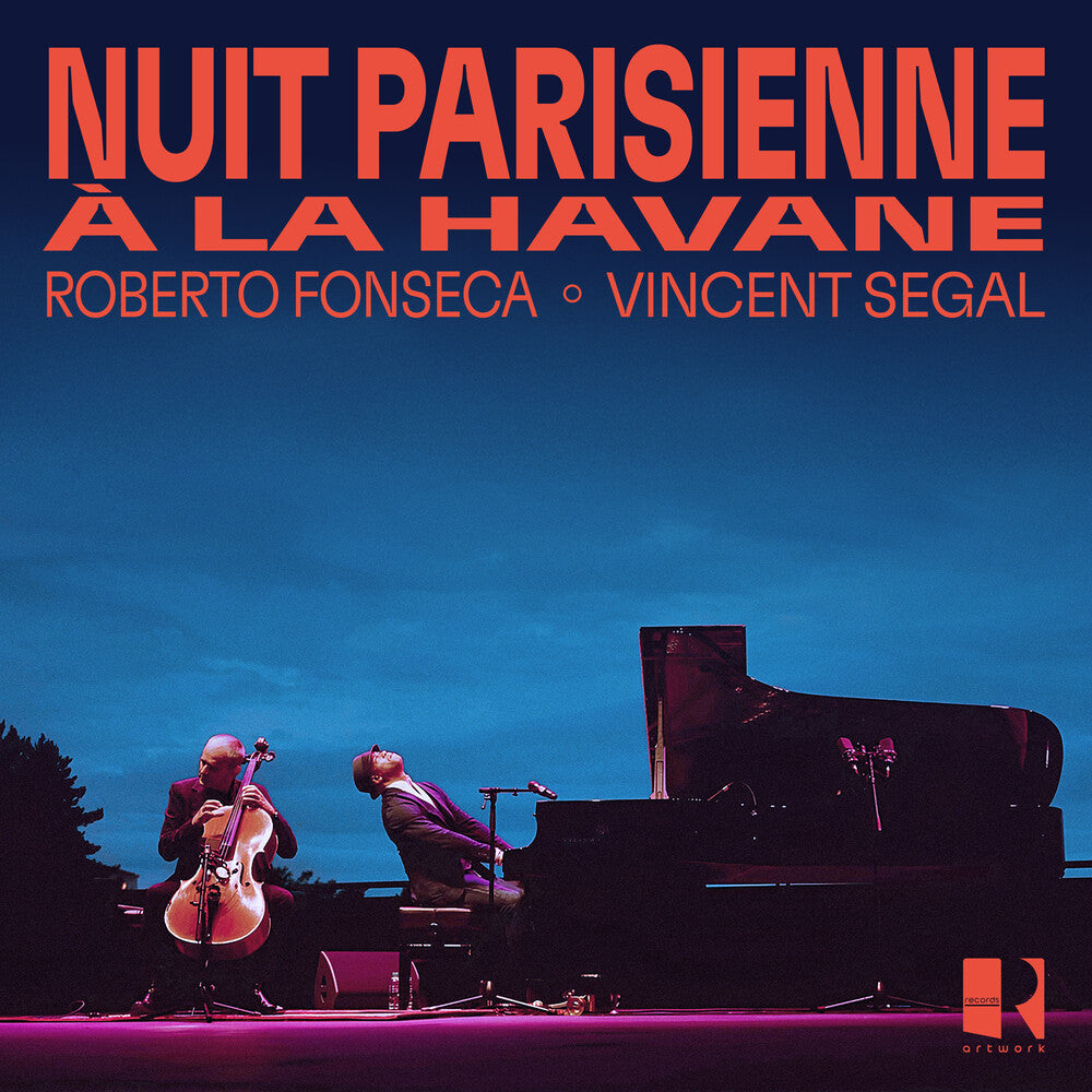 the album cover for Roberto Fonseca/ Segal,Vincent - Nuit Parisienne A La Havane