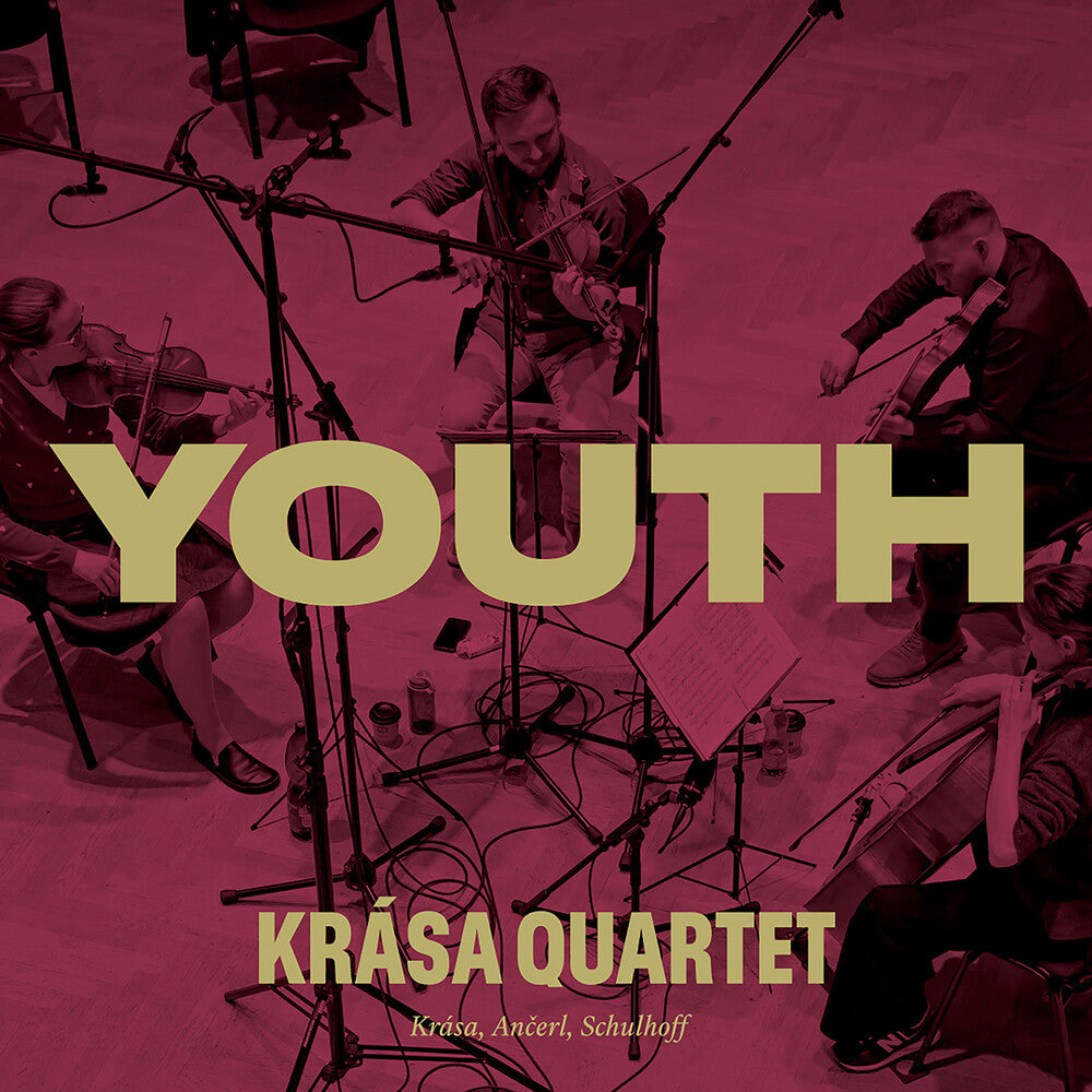 the album cover for Krasa Quartet - Krasa Ancerl & Schulhoff: Youth - Krasa Quartet