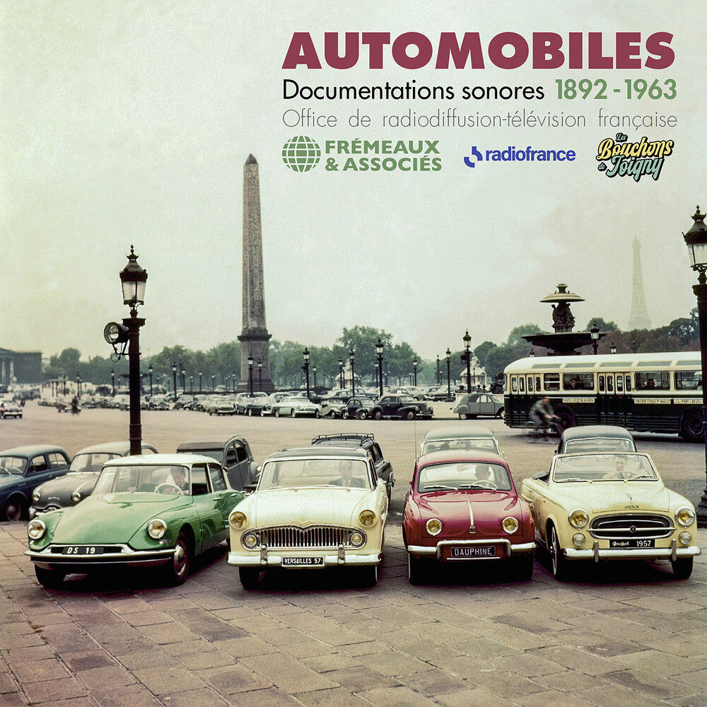 the album cover for Office De Radiodiffusion Television Francaise - Automobiles - Documentations Sonores 1892-1963