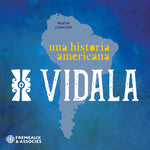 the album cover for Vidala - Una Historia Americana (Nueva Cancion)