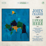 the album cover for John Craigie - I Swam Here