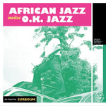 the album cover for African Jazz / O.K. Jazz / African Team - African Jazz Invites O.K. Jazz (Numb)