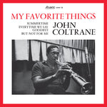 the album cover for John Coltrane - My Favorite Things (Syeor26) [Limited Edition] [180 Gram] (Bme)