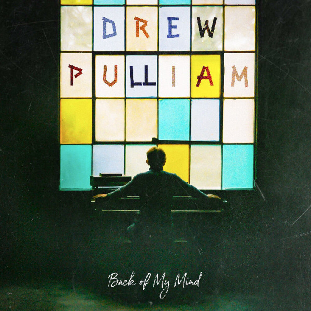 the album cover for Drew Pulliam - Back Of My Mind