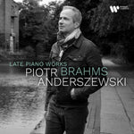 the album cover for Piotr Anderszewski - Brahms: Late Piano Pieces