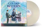 the album cover for Kensuke Ushio(Cvnl) - Colors Within - O.S.T. [Clear Vinyl]