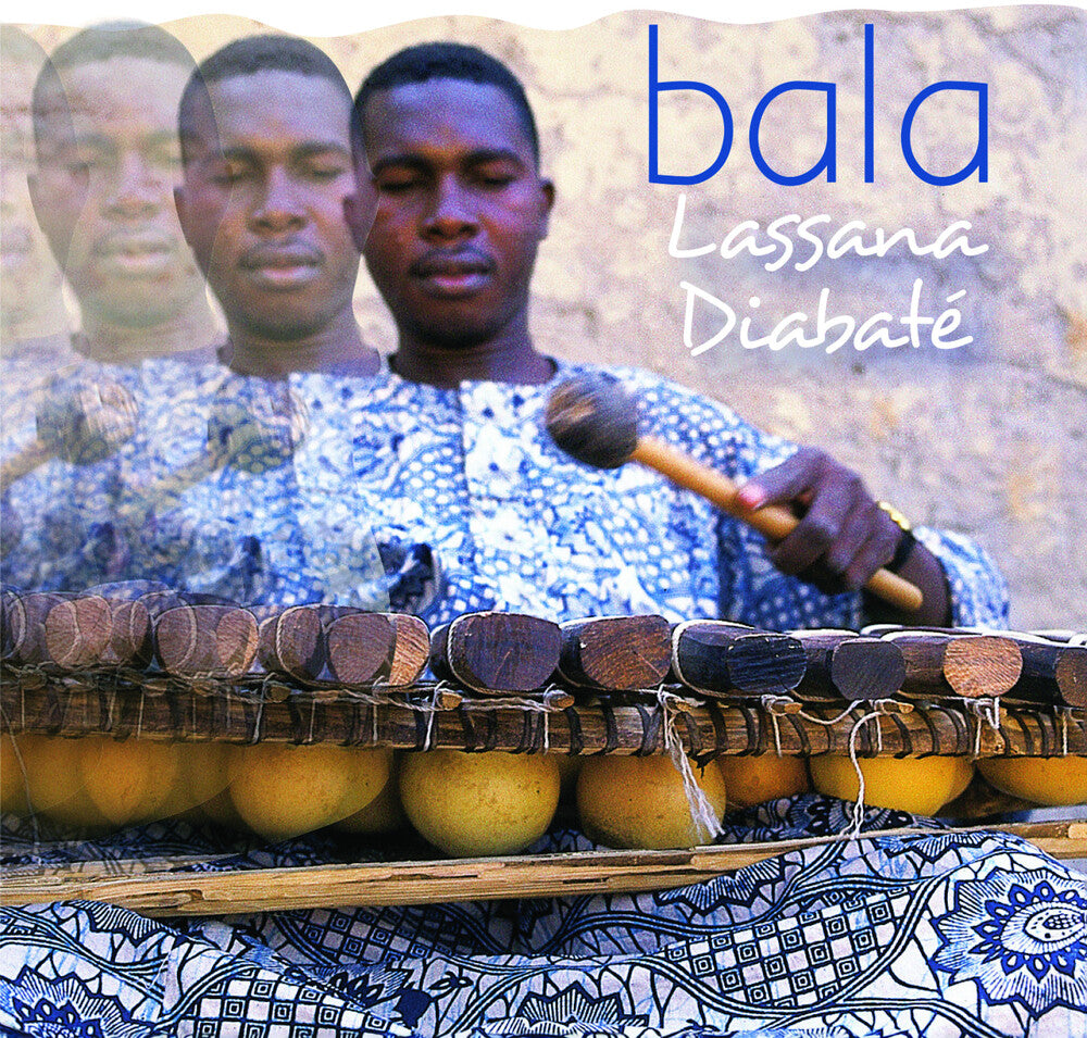 the album cover for Lassana Diabate - Bala [Reissue]