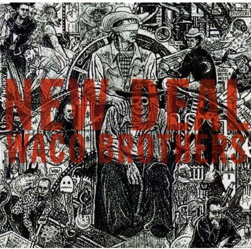 the album cover for Waco Brothers - New Deal
