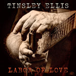 the album cover for Tinsley Ellis - Labor Of Love (Wal)