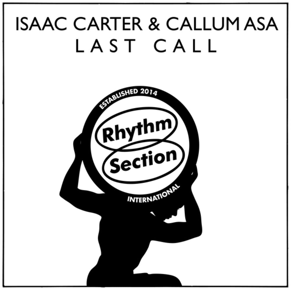 the album cover for Isaac Carter/ Callum Asa - Last Call (Ep)