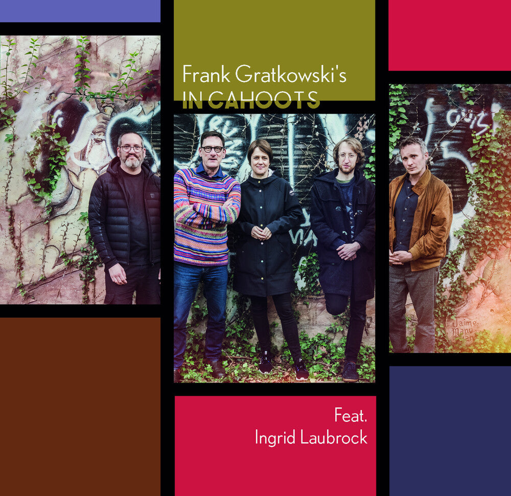 the album cover for Frank Gratkowski's In Cahoots - Frank Gratkowski's In Cahoots