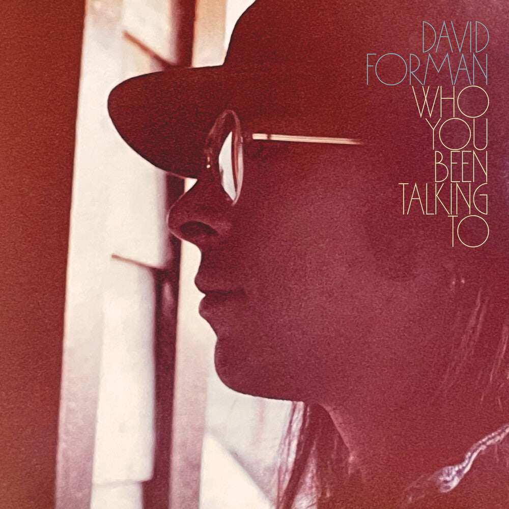the album cover for David Forman - Who You Been Talking To [With Booklet]