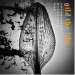 the album cover for New Miserable Experience - Gild The Lily