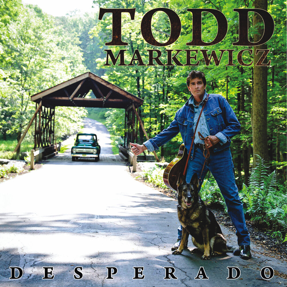 the album cover for Todd Markewicz - Desperado [Digipak]